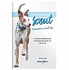 For the love of Scout (Book)